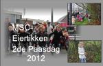 Pasen 2012 Eiertikken bij MSC.